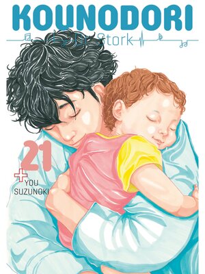 cover image of Kounodori: Dr. Stork, Volume 21